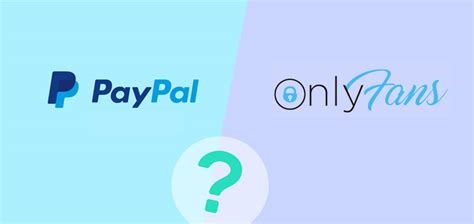 onlyfans with paypal|OnlyFans Payment Methods: How to Pay & Available Options